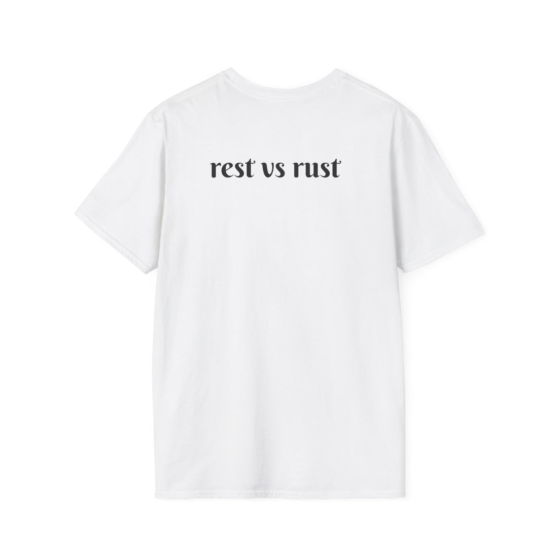 Rest vs Rust Unisex T-Shirt, Relaxation Tee, Workout Shirt, Graphic Tee, Inspirational Shirt