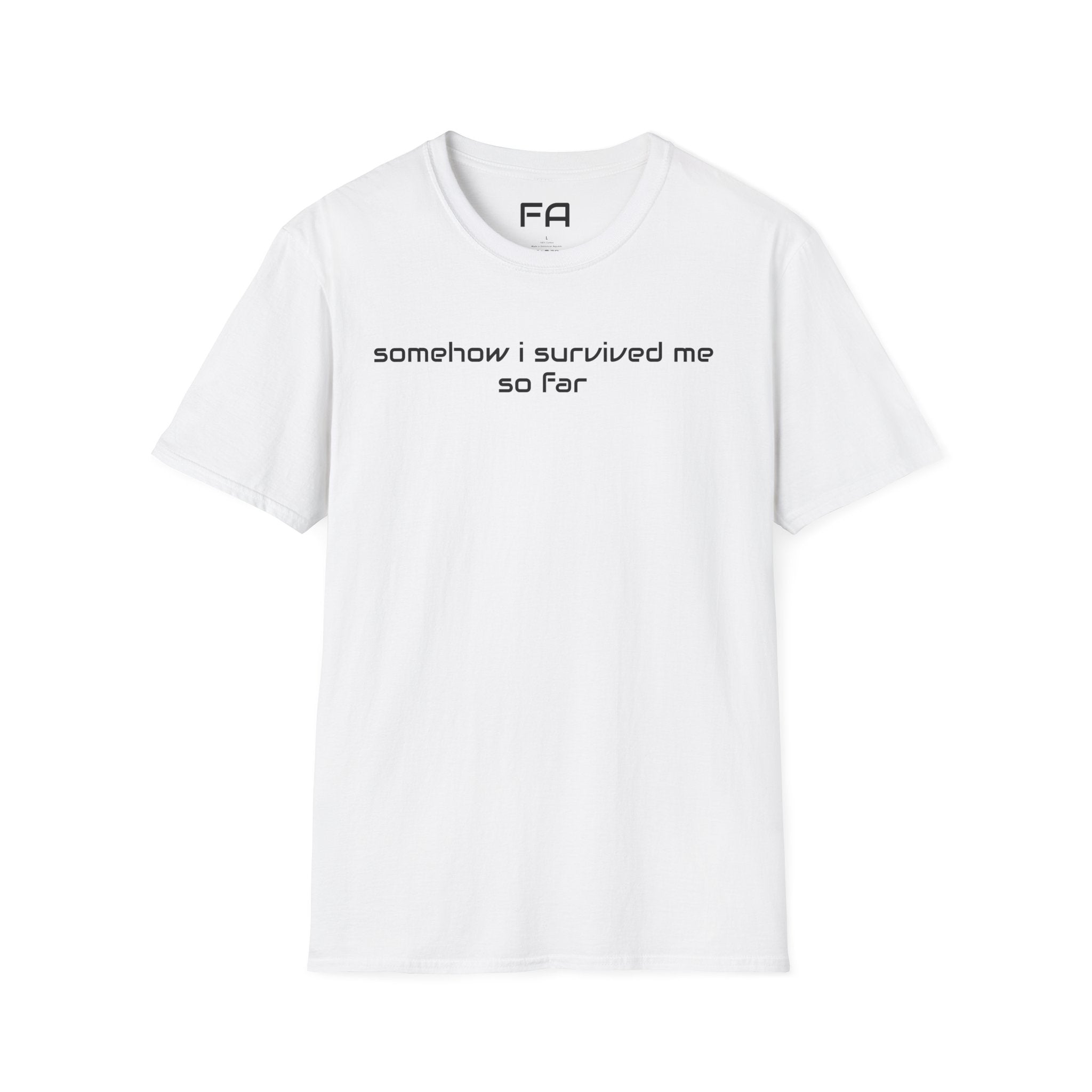 Survival Quote Softstyle T-Shirt, Inspirational Tee, Graphic Tshirt, Motivational Shirt, Positive Quote Clothing