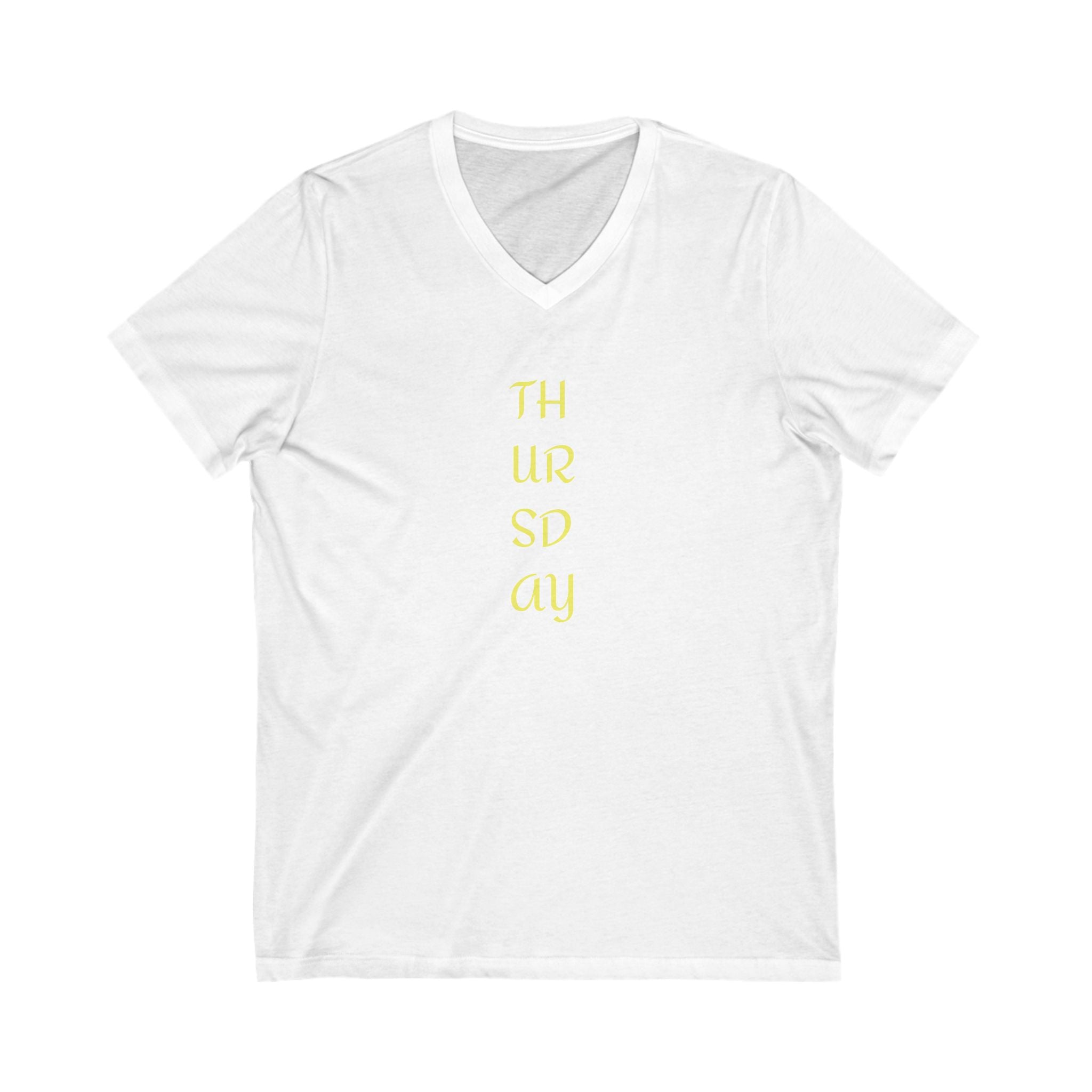 Thursday T Shirt -  Women Unisex Jersey Short Sleeve V-Neck Tee, Casual V-Neck Tee, Comfortable Graphic Shirt, Everyday Unisex Top,