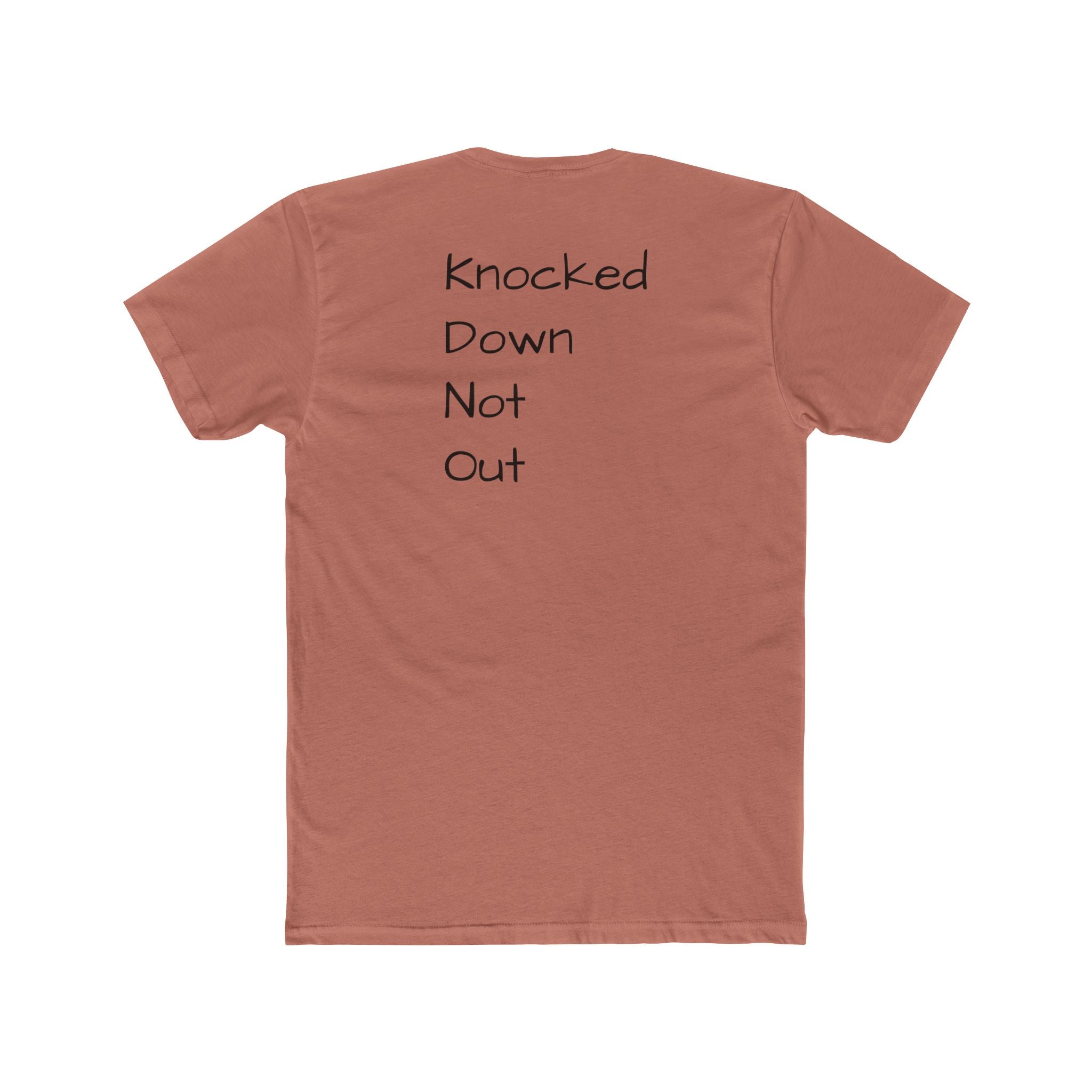 Knocked Down Not Out Tee