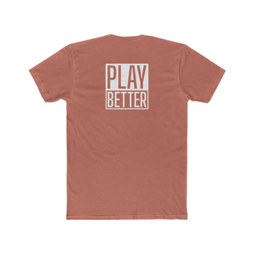 Play Better Again Unisex Tshirt