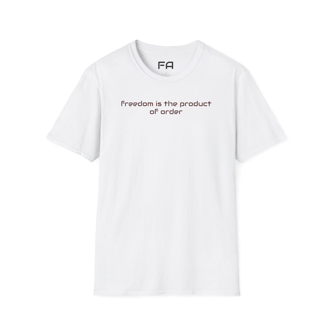 Freedom Quote Unisex T-Shirt - Order by FletchAnswers, Softstyle Tee, Graphic Tee, Inspirational Shirt, Gift for Him or Her Printify